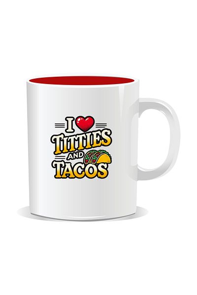 OEM Personalized mug with funny message, I love titties and tacos - Red interior