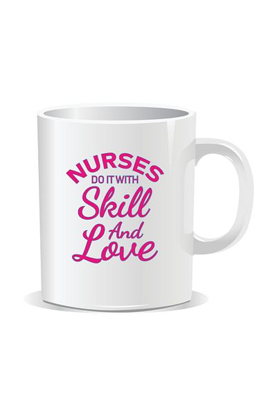 OEM Personalized mug for nurses, Nurses do it with skill and love - White interior