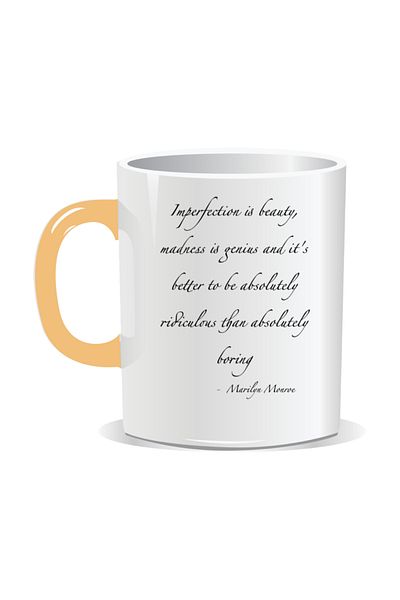 OEM Personalized mug with inspirational message, Imperfection is beauty, madness is genius
