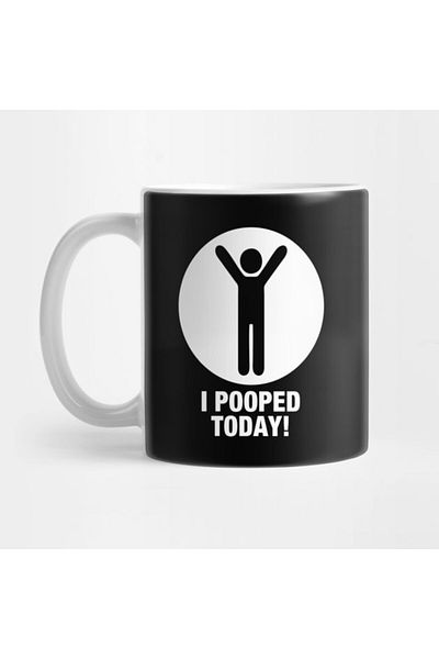 Pixxa I Pooped Today Mug Cup