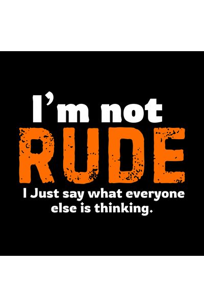 Pixxa I'M Not Rude, I Just Say What Everyone Is Thinking Mug Cup