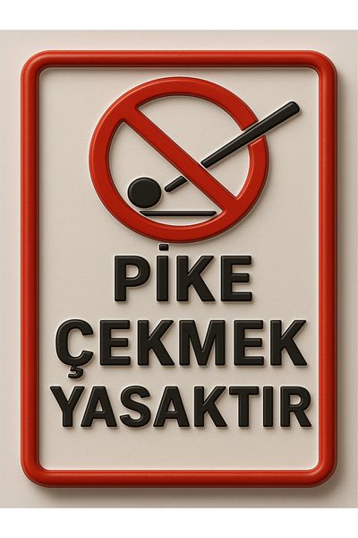 sıradışıhediyem Picking Pike Is Prohibited Warning Sign 20X15Cm Metal