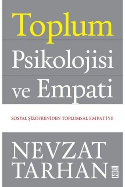Timaş Yayınları Toplum Psikolojisi ve Empati