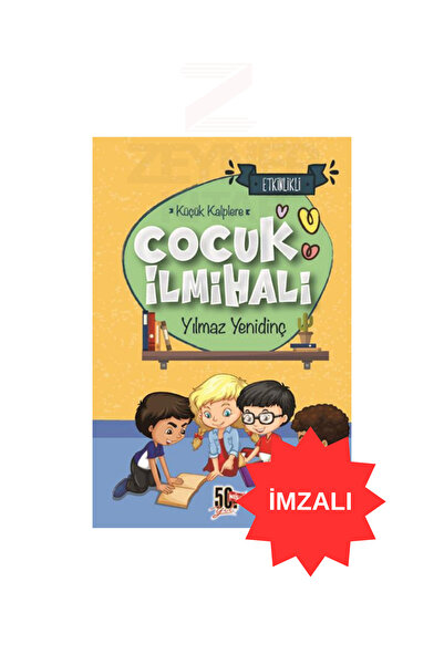 Nesil Yayınları Küçük Kalplere Çocuk İlmihali - Yılmaz Yenidinç (İMZALI)
