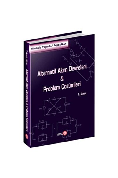 Beta Yayınevi Alternatif Akım Devreleri Problem Çözümleri