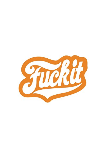 Reysa Tasarım ملصق F*ck It مقاس 17x17 سم برتقالي