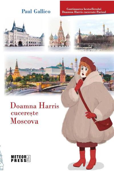 Editura Meteor Press Doamna Harris Cucereste Moscova, Paul Gallico