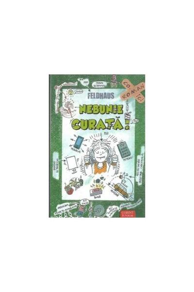 Editura Corint Junior Nebunie Curata (vol. 2 Din Seria Sariti De Pe Fix!