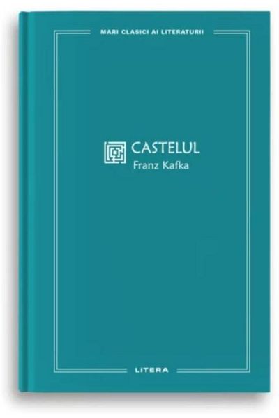 Editura Litera Castelul, Franz Kafka
