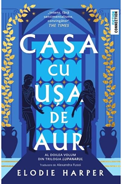 Editura Trei Casa Cu Usa De Aur, Elodie Harper