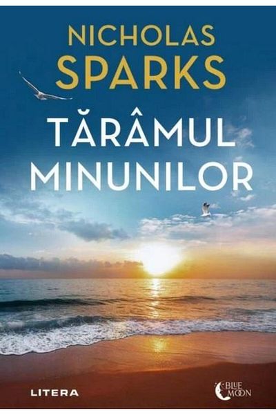 Editura Litera Taramul Minunilor, Nicholas Sparks