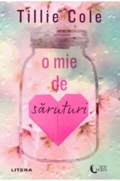 Editura Litera O Mie De Saruturi, Tillie Cole