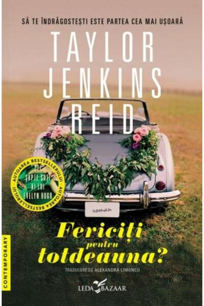 Editura Leda Fericiti Pentru Totdeauna?, Taylor Jenkins Reid