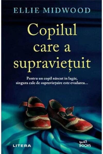 Editura Litera Copilul Care A Supravietuit, Ellie Midwood