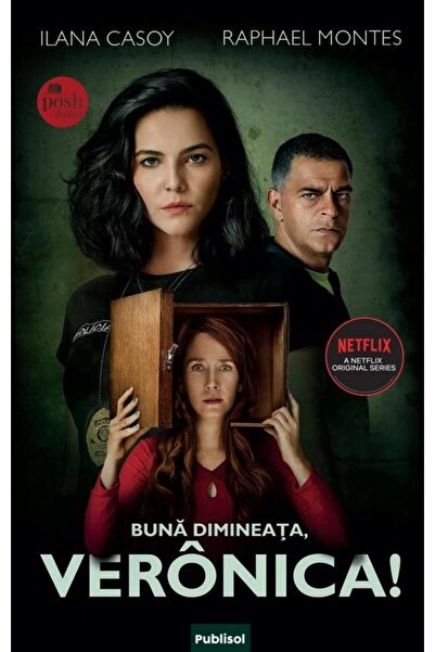 Editura Publisol Buna Dimineata, Veronica!, Ilana Casoy