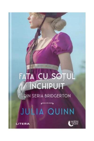 Editura Litera Fata cu sotul inchipuit, Julia Quinn