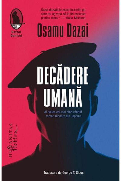 Editura Humanitas Fiction Decadere Umana, Osamu Dazai