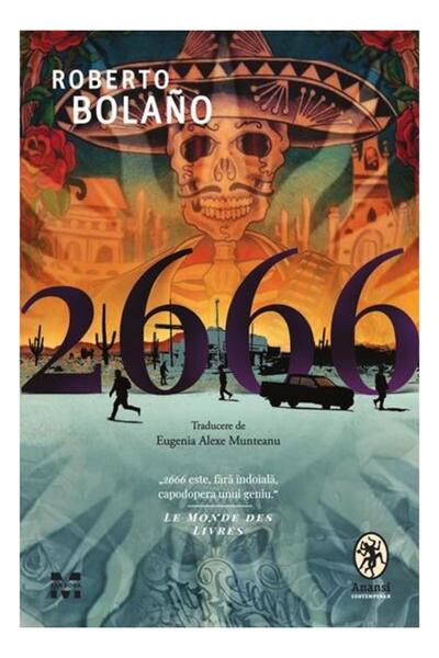 Editura Pandora M 2666, Roberto Bolano