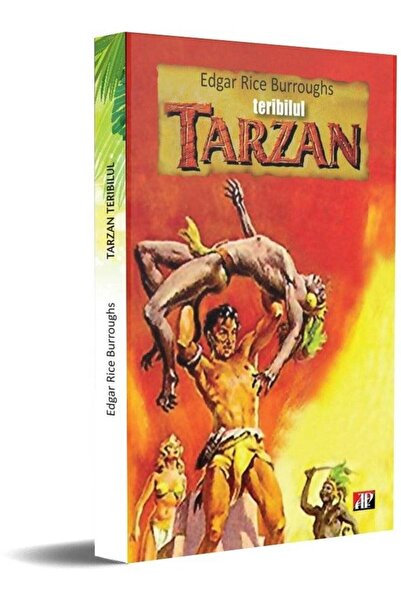 Editura Aldo Press Tarzan Teribilul, Edgar Rice Burroughs