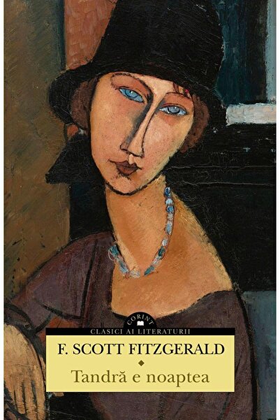 Editura Corint Tandra e noaptea, Francis Scott Fitzgerald