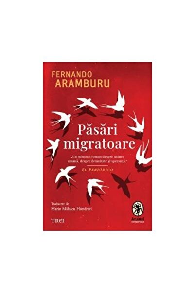 Editura Trei Pasari Migratoare, Fernando Aramburu