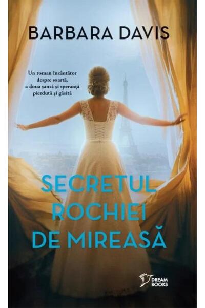 Editura Litera Secretul Rochiei De Mireasa, Barbara Davis
