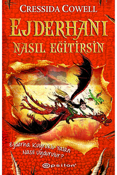 Epsilon Yayınevi Ejderhanı Nasıl Eğitirsin 5 - Ejderha Kuyruklu Yalan Nasıl U...