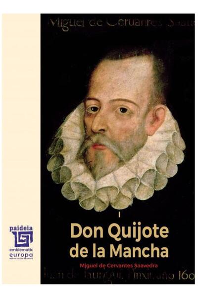 Editura Paideia Don Quijote Volumul 1, Miguel De Cervantes
