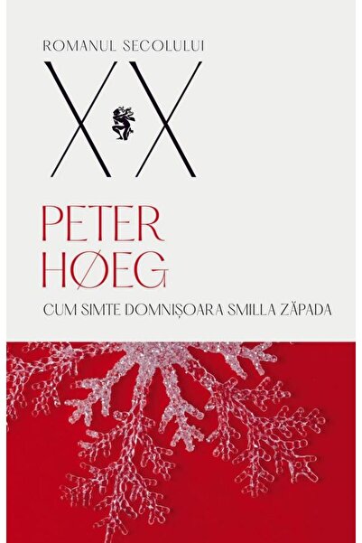 Editura Univers Cum Simte Domnisoara Smilla Zapada, Peter Hoeg