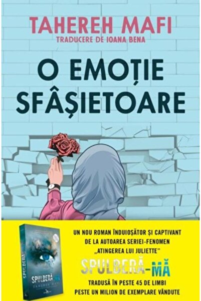 Editura Leda O Emotie Sfasietoare, Tahereh Mafi