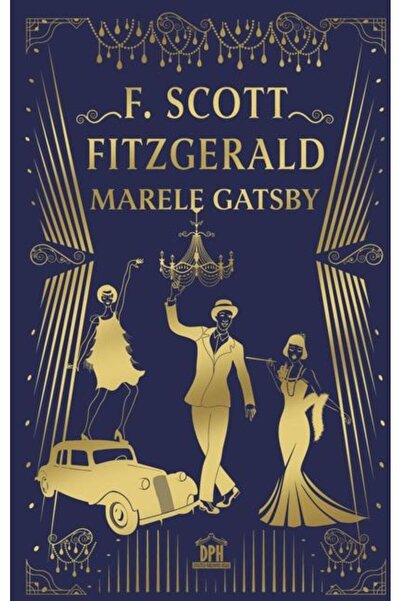 Editura Didactica Publishing House Marele Gatsby (EDITIE DE COLECTIE), F. Sco...