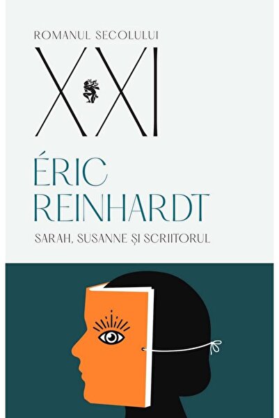 Editura Univers Sarah, Susanne Si Scriitorul, Eric Reinhardt