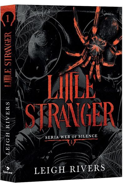 Editura Epica Little Stranger. Seria Web Of Silence, Leigh River