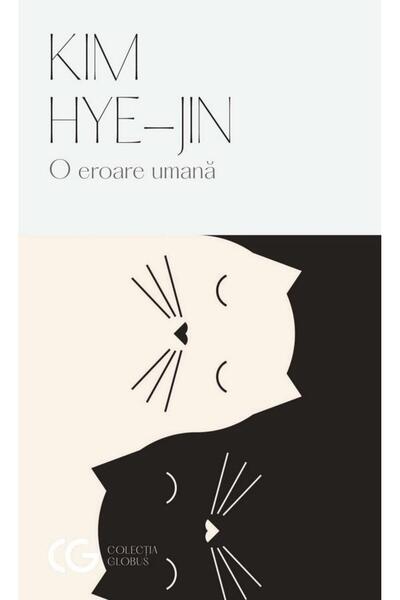 Editura Univers O Eroare Umana, Hye-jin Kim