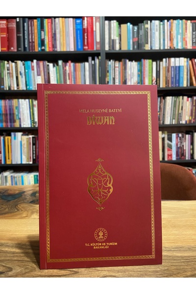 Kültür Ve Turizm Bakanlığı Yayınları MELA HUSEYNE BATEYİ DİVAN