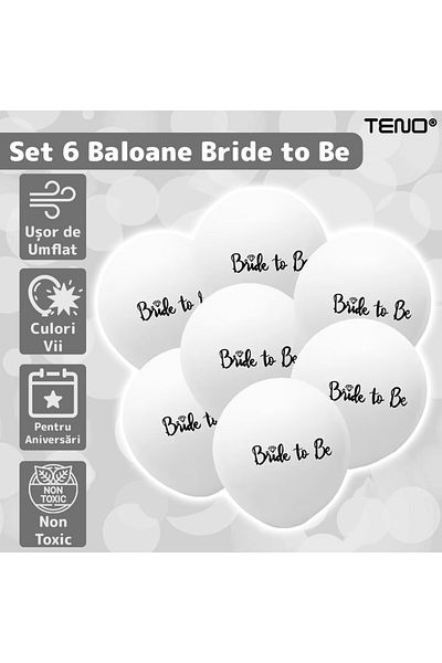 Teno Set 6 Baloane Teno®, pentru Petreceri/Evenimente, model BRIDE TO BE, 30 cm, alb