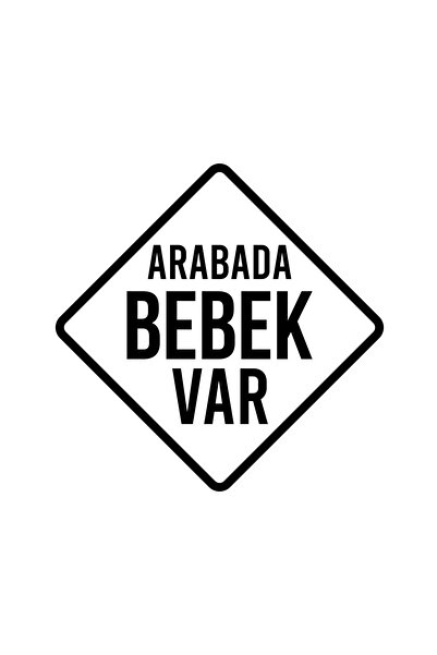 Reysa Tasarım arabada Bebek Var Sticker 17x17 Cm Siyah