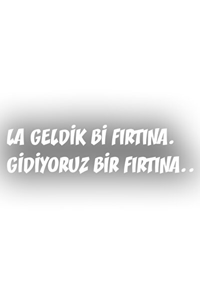 Reysa Tasarım وصلنا العاصفة، نذهب مع ملصق العاصفة مقاس 17 × 17 سم باللون الأبيض