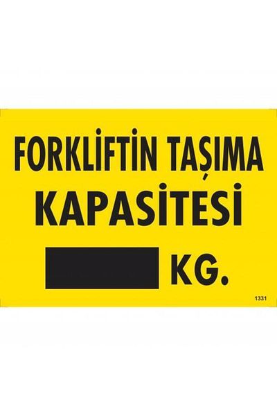 MR RZN STORE Forklift Carrying Capacity Warning Sign 25x35 CODE:1331