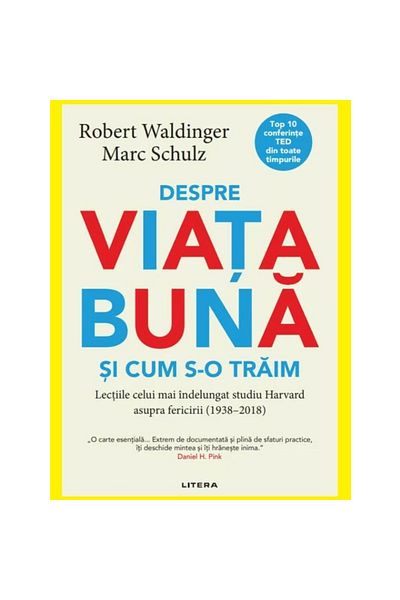 Editura Litera About the good life and how to live it
