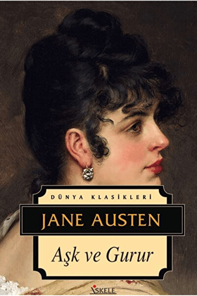 İskele Yayıncılık Aşk ve Gurur / Jane Austen / İskele Yayıncılık / 9789944942928