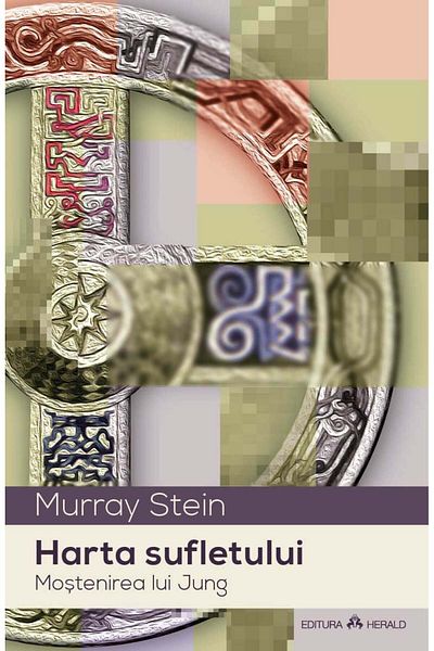 Editura Herald Map of the Soul - Jung's Legacy