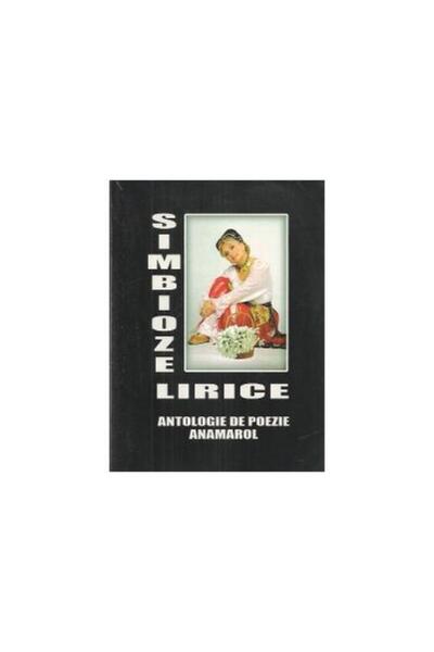 Editura Anamarol Simbioze Lirice Vol.12