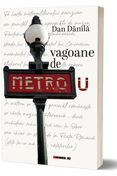 Editura Eikon Vagoane De Metrou, Dan Danila