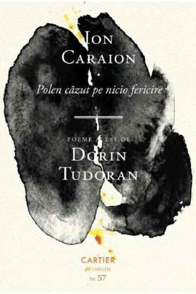 Editura Cartier Polen Cazut Pe Nicio Fericire, Ion Caraion
