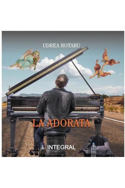 Editura Integral La Adorata, Udrea Rotaru