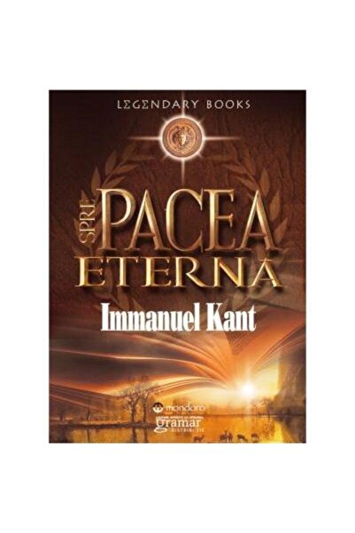 Editura Gramar Spre pacea eterna, Immanuel Kant