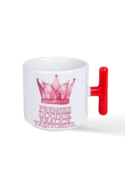 NACARLAR Princess Doğduk Queen We Live Printed Red t Mug with Handle