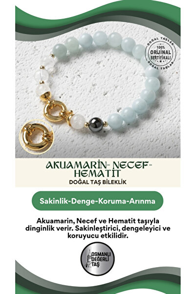 OSMANLI DEĞERLİ TAŞ Osmanlı Değerlitaş Deniz Esintisi – Sertifikalı Doğal Akuamarin, Necef ve Hematit Taşı Bileklik
