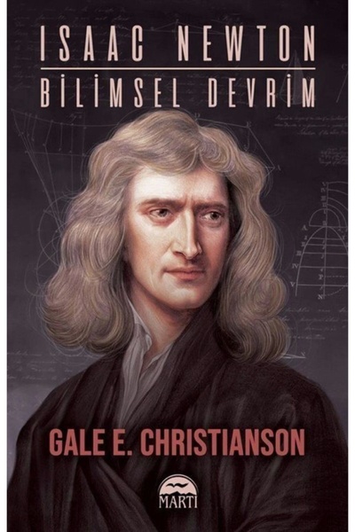 Martı Yayınları Isaac Newton Bilimsel Devrim